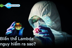 Biến thể Lambda nguy hiểm ra sao?
